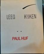 Leeg kijken - Paul Huf, Gerard van Lennep - 1981 - softcover, Gelezen, Fotografen, Ophalen of Verzenden