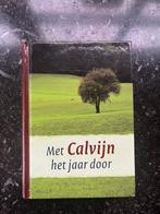 J. Calvijn - Met Calvijn het jaar door, Ophalen of Verzenden, Zo goed als nieuw, J. Calvijn