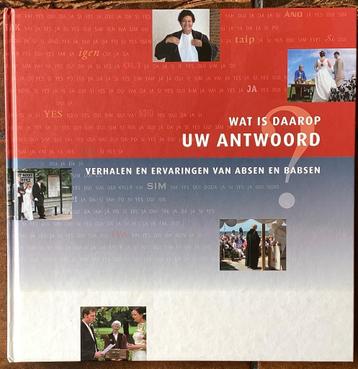 Wat is daarop uw antwoord? – boek over huwelijksceremonies beschikbaar voor biedingen