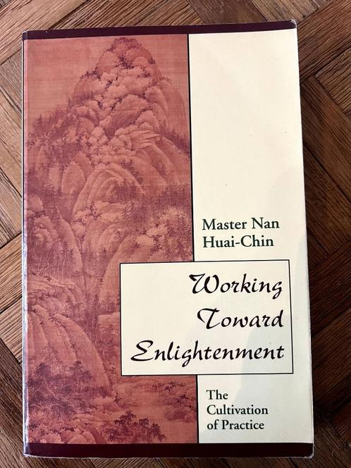 Working toward enlightenment Master Nan Huai-Chin, Boeken, Taal | Engels, Zo goed als nieuw, Ophalen of Verzenden