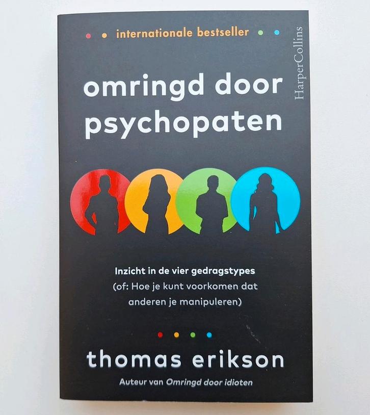 Thomas Erikson - Omringd door psychopaten, Boeken, Overige Boeken, Zo goed als nieuw, Ophalen of Verzenden