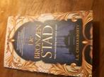 S.A. Chakraborty - De bronzen stad, Boeken, Fantasy, Ophalen of Verzenden, Zo goed als nieuw, S.A. Chakraborty