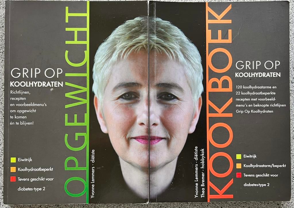 “Op Gewicht & Kookboek” grip op koolhydraten Y. Lemmers, Ophalen of Verzenden, Zo goed als nieuw