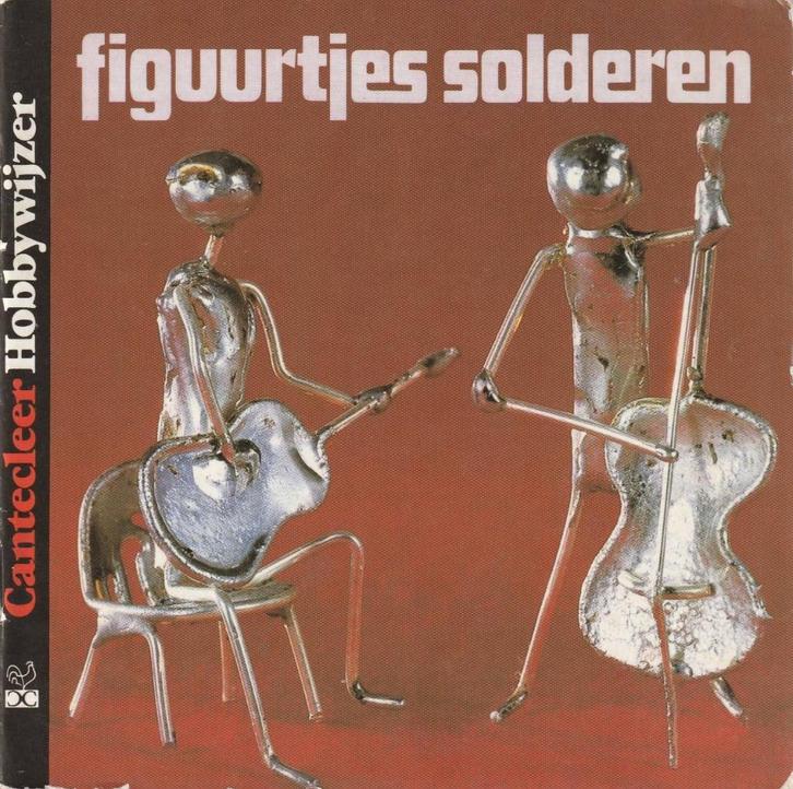 Figuurtjes solderen - Jenö Hajto(Vanaf ca. 13 jaar.), Boeken, Hobby en Vrije tijd, Overige onderwerpen, Ophalen of Verzenden