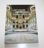 NIEUW Boek Het Paleis op de Dam Geschiedenis, Ophalen of Verzenden, 20e eeuw of later, Nieuw