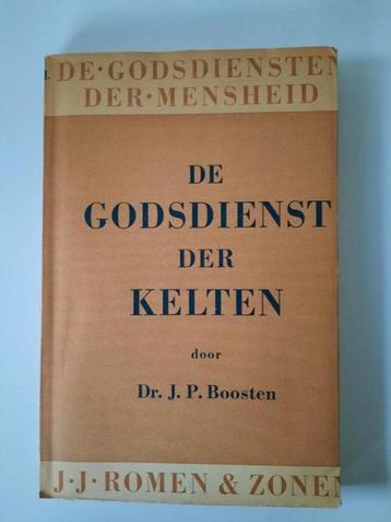 De godsdienst der Kelten . J. P. Boosten beschikbaar voor biedingen