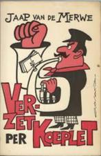 Jaap van de Merwe: Verzet per koeplet., Gelezen, Verzenden, Maatschappij en Samenleving, Jaap van de Merwe