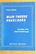 Folk Dean - Mijn tweede orgelboek, Muziek en Instrumenten, Bladmuziek, Verzenden, Zo goed als nieuw, Les of Cursus, Orgel