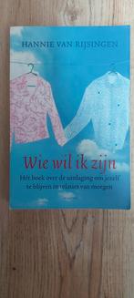 Wie wil ik zijn - Hannie van Rijssingen, Ophalen of Verzenden, Gelezen, Overige onderwerpen, Hannie van Rijssingen