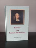 Brieven van Samuel Rutherford, Boeken, Godsdienst en Theologie, Ophalen of Verzenden, Gelezen