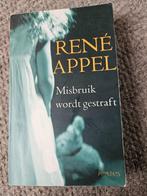 Rene Appel, misbruik wordt gestraft, Boeken, Verzenden, Zo goed als nieuw, Rene Appel, Nederland