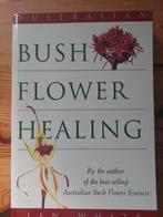 Australian Bush Flower Healing - Ian White, Achtergrond en Informatie, Spiritualiteit algemeen, Ian White, Ophalen of Verzenden