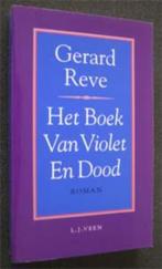 Gerard Reve : Het Boek Van Violet En Dood, Ophalen of Verzenden, Zo goed als nieuw