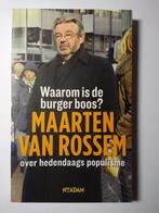 Waarom is de burger boos? Maarten van Rossem, Gelezen, Verzenden, Maatschappij en Samenleving, Maarten van Rossem