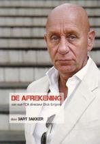 Amsterdam - Bert Bakker - De afrekening - 2009, Bert Bakker, Ophalen of Verzenden, Zo goed als nieuw, 20e eeuw of later