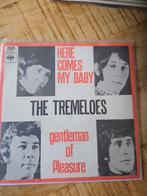 The tremeloes-here comes my baby '7, Pop, Gebruikt, Ophalen of Verzenden, 7 inch