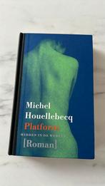 Michel Houellebecq - Platform, Boeken, Literatuur, Gelezen, Michel Houellebecq, Ophalen of Verzenden