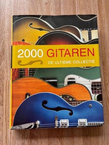 gitaarboek 2000 gitaren /de ultieme collectie/Fender, Gibson beschikbaar voor biedingen