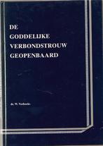 Verhoeks ds. W. De Goddelijke verbondstrouw geopenbaard, Gelezen, Verzenden, Christendom | Protestants, W. Verhoeks