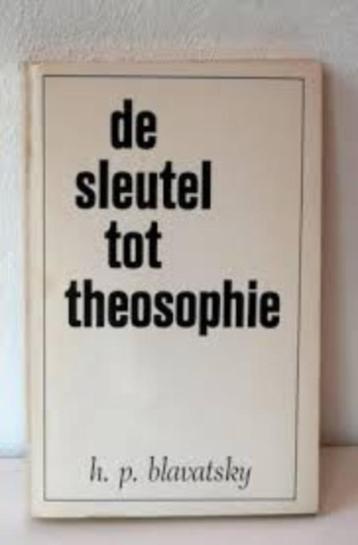 De sleutel tot Theosophie  Blavatsky H.P. Couvreur  beschikbaar voor biedingen