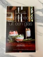 Heerlijkheden Uit Een Glas Jose Marechal, Ophalen of Verzenden, Zo goed als nieuw, Jose Marechal