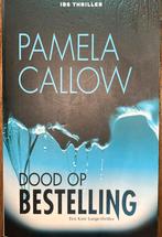 IBS thriller, Pamela Callow, dood op bestelling, Ophalen of Verzenden, Zo goed als nieuw, Pamela Callow