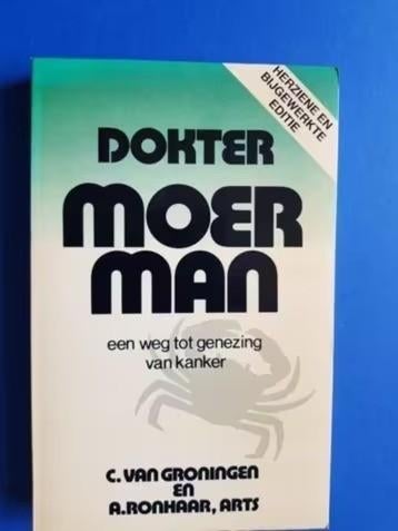 Dokter Moerman - C. van Groningen, Boeken, Verzenden, Zo goed als nieuw, Kruiden en Alternatief