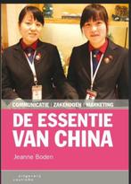Boek De essentie van China communicatie zakendoen marketing, Ophalen of Verzenden, Zo goed als nieuw, Management, Jeanne Boden