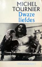 Michel Tournier - Dwaze liefdes (Ex.1), Boeken, Gelezen, Ophalen of Verzenden, Europa overig