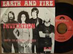 Earth and Fire (Invitation), Gebruikt, 7 inch, Single, Ophalen of Verzenden