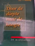 Door de diepte naar de hoogte. Ds J Catsburg, Ds J Catsburg, Christendom | Protestants, Ophalen of Verzenden, Zo goed als nieuw