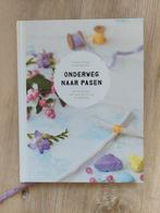 Onderweg naar Pasen - Inspiratieboek, Ophalen of Verzenden, Zo goed als nieuw, Corien Oranje & Mariska Vos