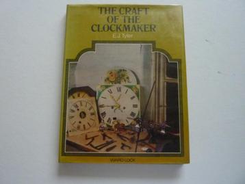 The craft of the clockmaker (boek over oude klokken) beschikbaar voor biedingen