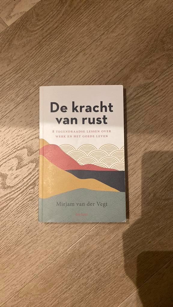 Mirjam van der Vegt - De kracht van rust, Boeken, Esoterie en Spiritualiteit, Zo goed als nieuw, Instructieboek, Overige onderwerpen