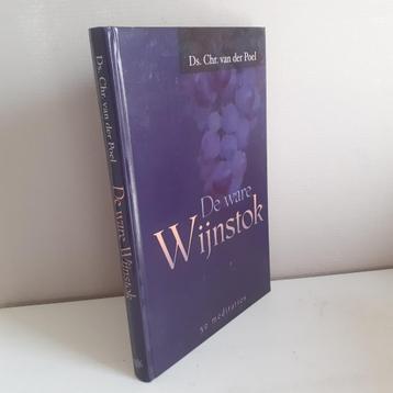 Ds. Chr. van der Poel. De ware Wijnstok. 52 meditaties. beschikbaar voor biedingen