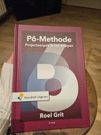 P6-Methode Projectaanpak Roel Grit, Boeken, Ophalen of Verzenden, Zo goed als nieuw, HBO, Roel Grit