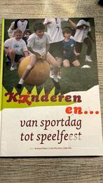 R. Maier - Kinderen en ... van sportdag tot speelfeest, Nederlands, Ophalen of Verzenden, R. Maier; C. Wiechers; J. Wit, Zo goed als nieuw