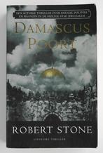 Damascuspoort - Robert Stone (2002), Boeken, Ophalen of Verzenden, Zo goed als nieuw, Amerika