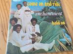 ENCHANTMENT  COME ON AND RIDE 1976, Ophalen of Verzenden, Zo goed als nieuw, Pop