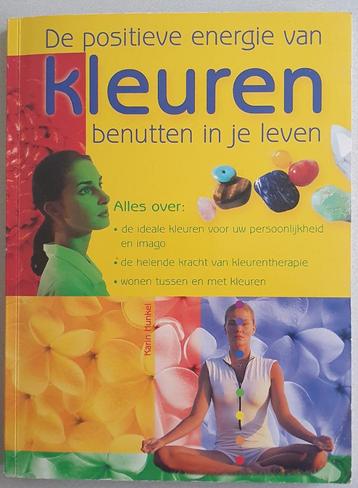 De positieve energie van KLEUREN benutten in je leven beschikbaar voor biedingen