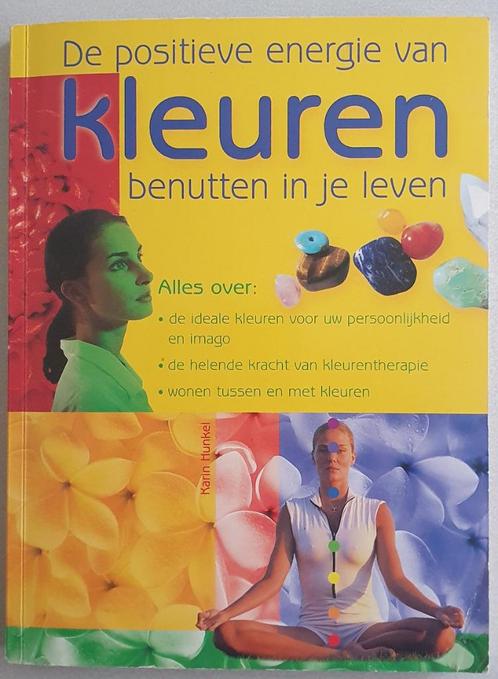De positieve energie van KLEUREN benutten in je leven, Boeken, Mode, Zo goed als nieuw, Overige onderwerpen, Ophalen of Verzenden