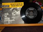 selma van loggem/die laatste dag met jou jaar zonder liefde, Gebruikt, 7 inch, Single, Ophalen of Verzenden