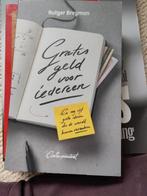 Rutger Bregman - Gratis geld voor iedereen Gesigneerd, Ophalen of Verzenden, Zo goed als nieuw, Rutger Bregman