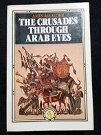 Amin Maalouf, The Crusades through Arab Eyes, Ophalen of Verzenden, Gelezen
