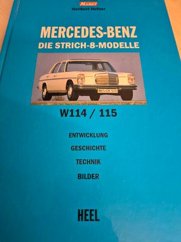 Out of print boek Mercedes/8 w114 serie115 gebonden hardcove beschikbaar voor biedingen