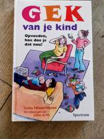 S. Nihom - Gek van je kind, Ophalen of Verzenden, Zo goed als nieuw, S. Nihom