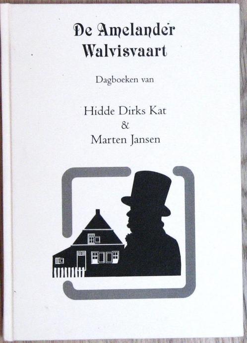 De Amelander Walvisvaart; Schr Kat; Uitg Sorgdrager; 2008, Boeken, Geschiedenis | Stad en Regio, Zo goed als nieuw, 20e eeuw of later