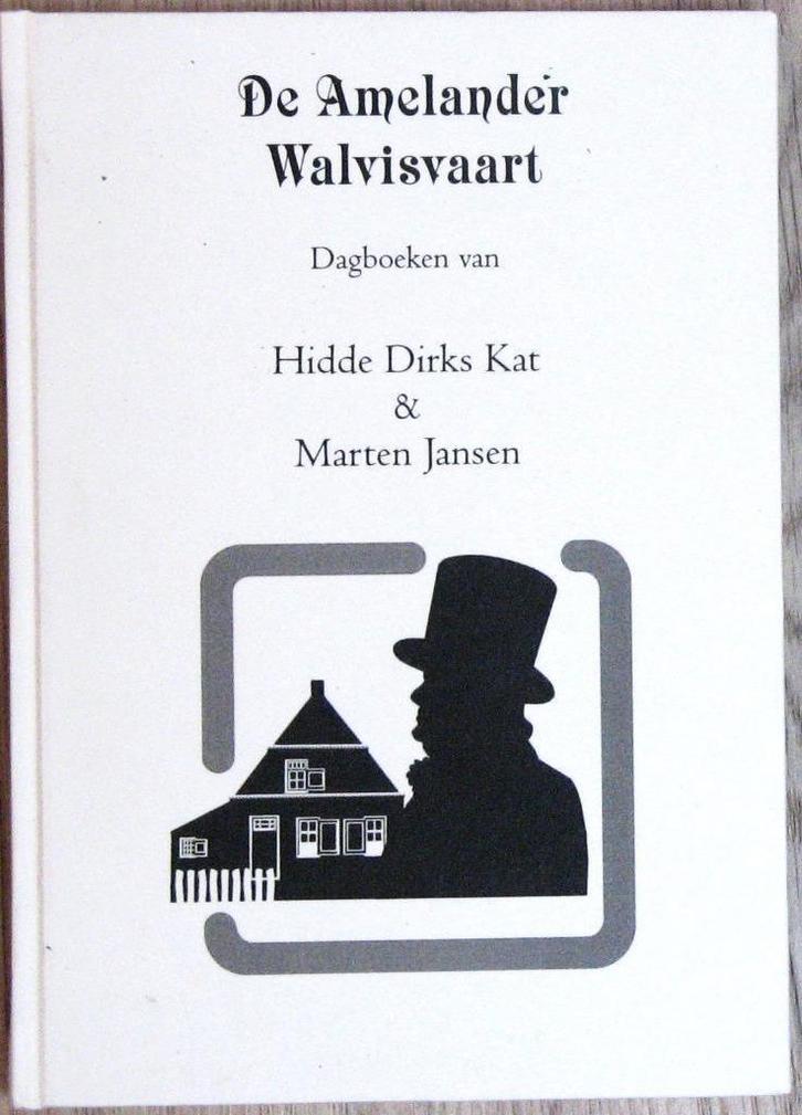 De Amelander Walvisvaart; Schr Kat; Uitg Sorgdrager; 2008, Boeken, Geschiedenis | Stad en Regio, Zo goed als nieuw, 20e eeuw of later