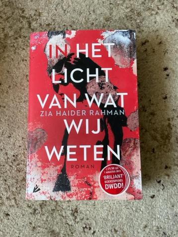 roman In het licht van wat wij weten  van Zia Haider Rahman beschikbaar voor biedingen