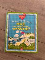 Hoe overleef ik mijn vakantie Francine Oomen jeugdboeken, Ophalen of Verzenden, Zo goed als nieuw, Fictie algemeen